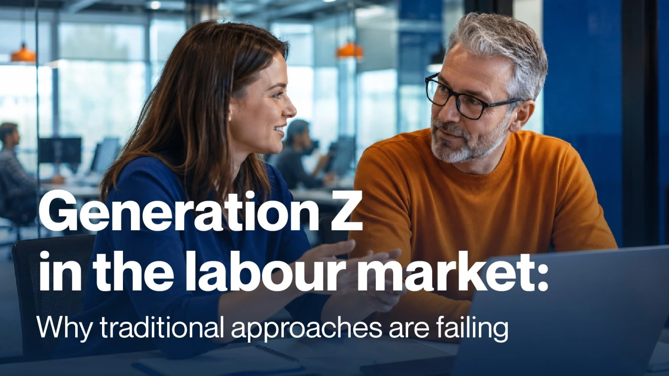 Generation Z in the labour market: Why traditional approaches are failing